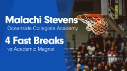 4 Fast Breaks vs Academic Magnet 