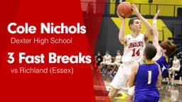 3 Fast Breaks vs Richland (Essex) 