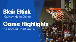 Game Highlights vs Sacred Heart-Griffin 