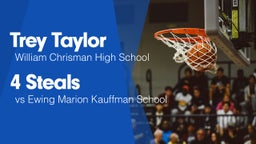 4 Steals vs Ewing Marion Kauffman School