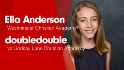 Double Double vs  Lindsay Lane Christian Academy