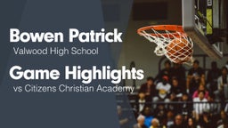 Game Highlights vs Citizens Christian Academy
