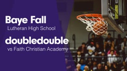Double Double vs Faith Christian Academy