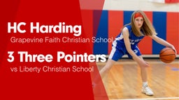 3 Three Pointers vs Liberty Christian School 