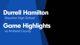 Game Highlights vs Amherst County 