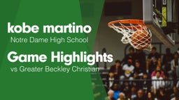 Game Highlights vs Greater Beckley Christian 