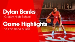 Game Highlights vs Fort Bend Austin 