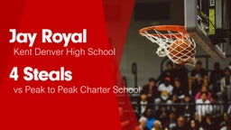 4 Steals vs Peak to Peak Charter School