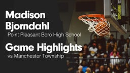 Game Highlights vs Manchester Township 