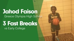 3 Fast Breaks vs Early College