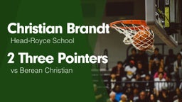 2 Three Pointers vs Berean Christian 