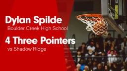 4 Three Pointers vs Shadow Ridge 