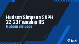 Hudson Simpson SOPH 22-23 Frenship HS