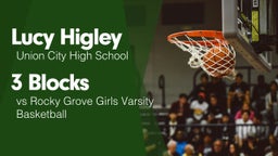 3 Blocks vs Rocky Grove Girls Varsity Basketball