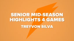 Senior Mid-Season Highlights 4 Games