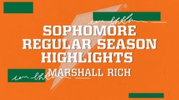 Sophomore Regular Season Highlights 
