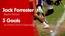 3 Goals vs Christ Church Episcopal