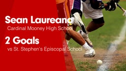 2 Goals vs St. Stephen's Episcopal School