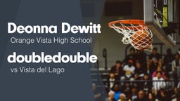 Double Double vs Vista del Lago 