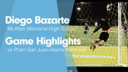 Game Highlights vs Pharr-San Juan-Alamo Memorial 