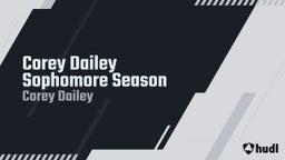 Corey Dailey Sophomore Season