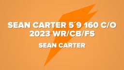 Sean Carter 59 160 C/O 2023 WR/CB/FS