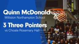 3 Three Pointers vs Choate Rosemary Hall 
