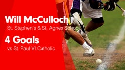 4 Goals vs St. Paul VI Catholic 