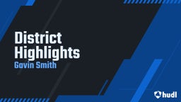 District Highlights 