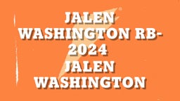 JALEN WASHINGTON RB-2024 