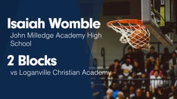 2 Blocks vs Loganville Christian Academy