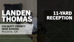 11-yard Reception vs Camden County High