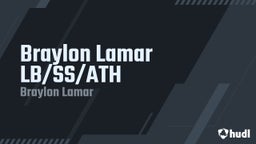 Braylon Lamar LB/SS/ATH