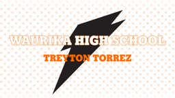 Treyton Torrez's highlights Waurika High School