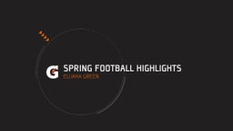 SPRING FOOTBALL HIGHLIGHTS 