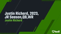 Justin Richard, 2023, JR Season,QB,WR