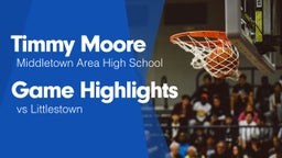 Game Highlights vs Littlestown 