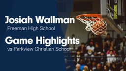 Game Highlights vs Parkview Christian School