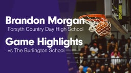 Game Highlights vs The Burlington School