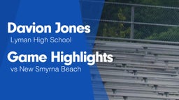 Game Highlights vs New Smyrna Beach 