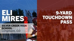 9-yard Touchdown Pass vs Greeley West 