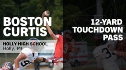 12-yard Touchdown Pass vs Fenton 