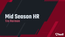 Mid Season HR