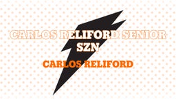  Carlos Reliford Senior Szn