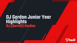DJ Gordon Junior Year Highlights