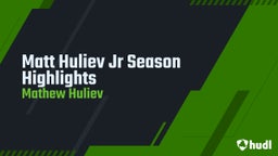 Matt Huliev  Mid Season highlights 