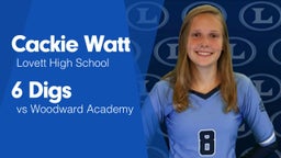 6 Digs vs Woodward Academy