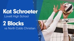 2 Blocks vs North Cobb Christian 