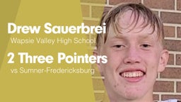 2 Three Pointers vs Sumner-Fredericksburg 