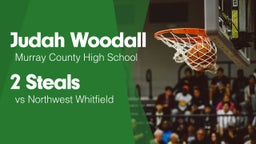 2 Steals vs Northwest Whitfield 